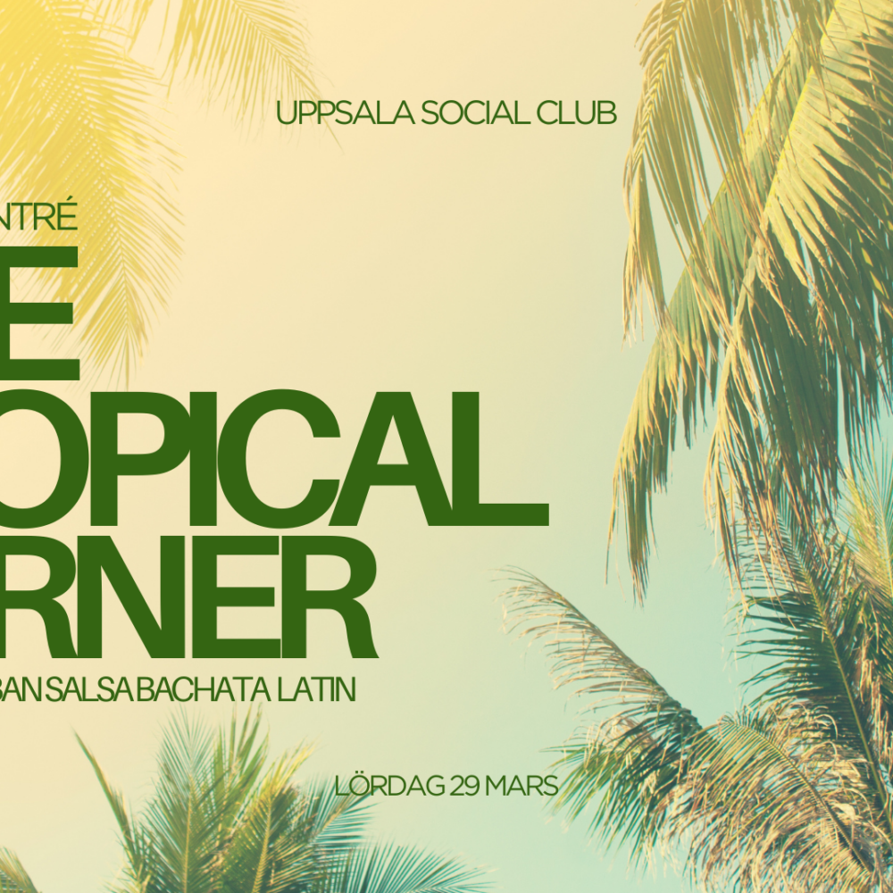 The Tropical Corner