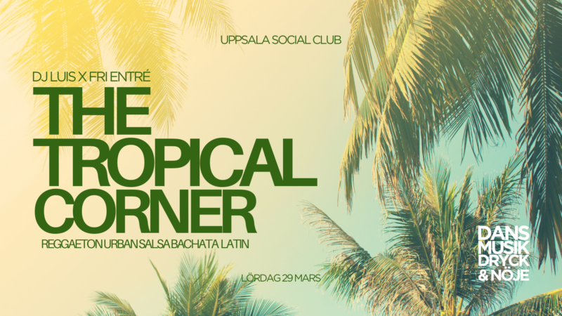 The Tropical Corner